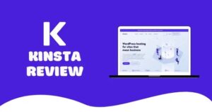 Kinsta Review 2023 Pricing, Plans, Features, Pros, Cons & More Details